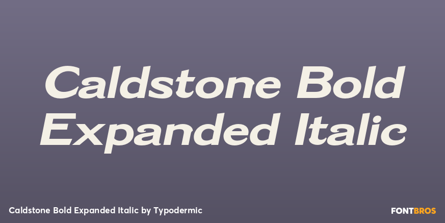 Caldstone Bold Expanded Italic Poster