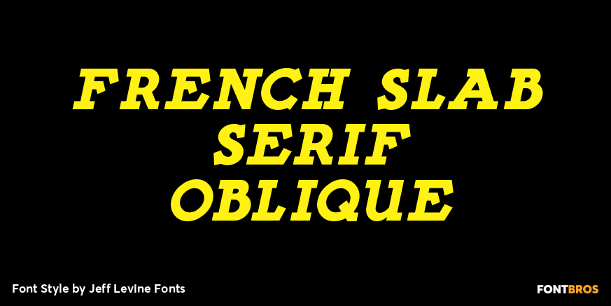 French Slab Serif Oblique Poster
