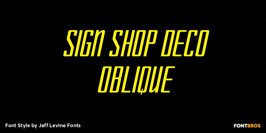 Sign Shop Deco Oblique Font Poster #1