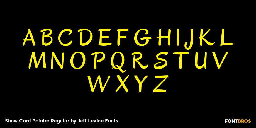 Show Card Painter Regular Font Poster #2