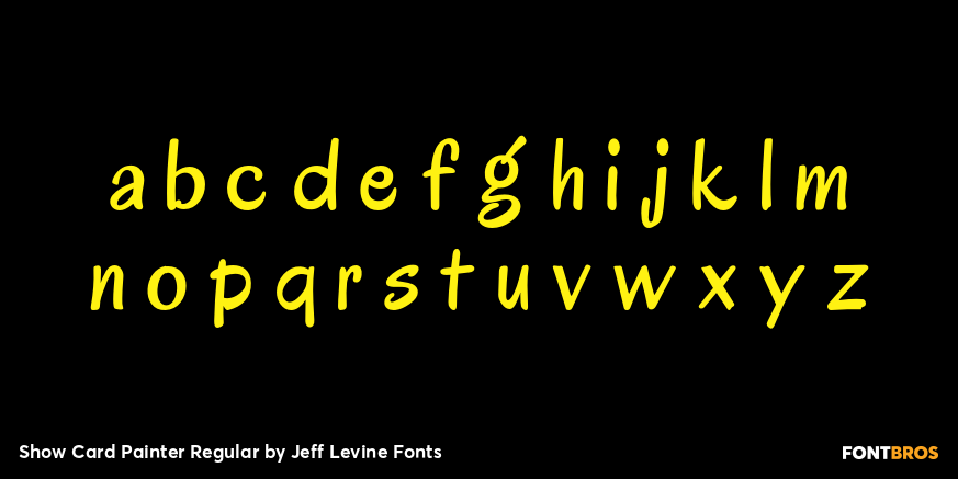 Show Card Painter Regular Font Poster #3