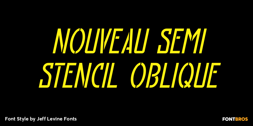 Nouveau Semi Stencil Oblique Font Poster #1