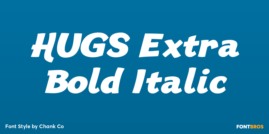 HUGS Extra Bold Italic Poster