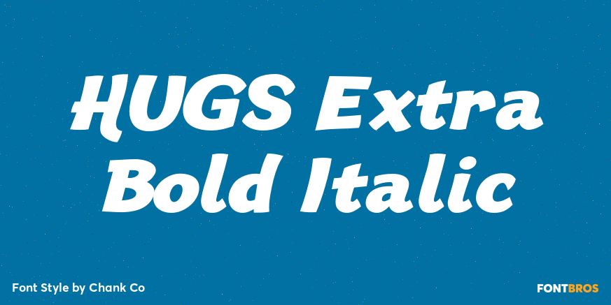 HUGS Extra Bold Italic Poster