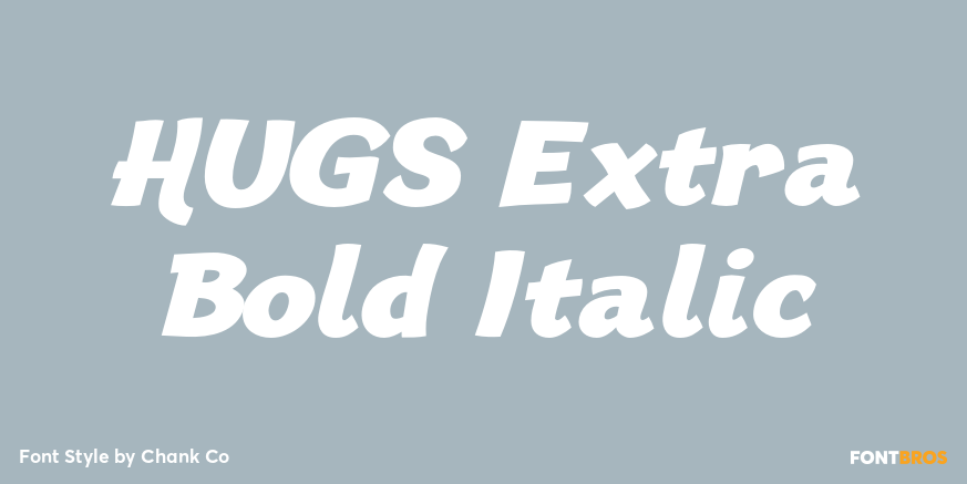 HUGS Extra Bold Italic Poster