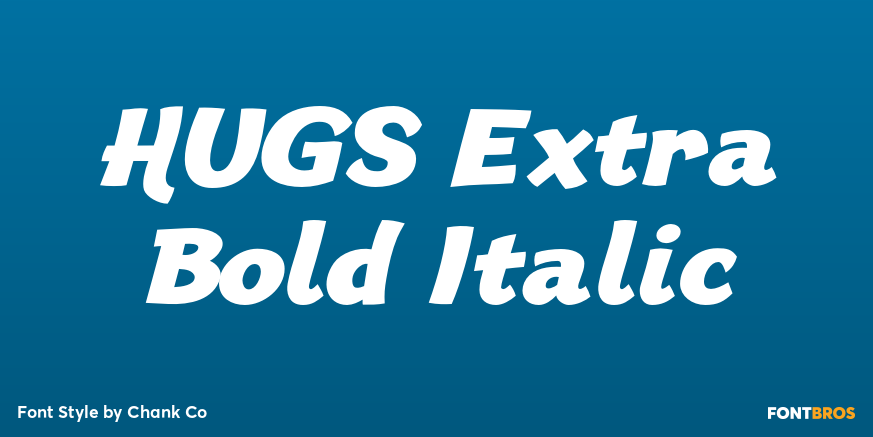 HUGS Extra Bold Italic Poster