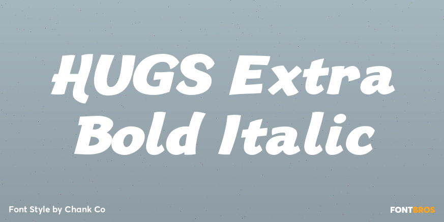 HUGS Extra Bold Italic Poster