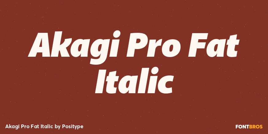 Akagi Pro Fat Italic Font Poster #1