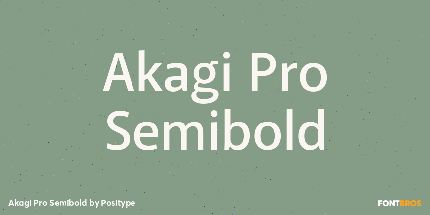 Akagi Pro Semibold Font Poster #1
