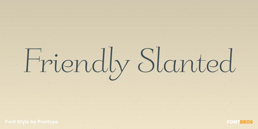 Friendly Slanted Poster