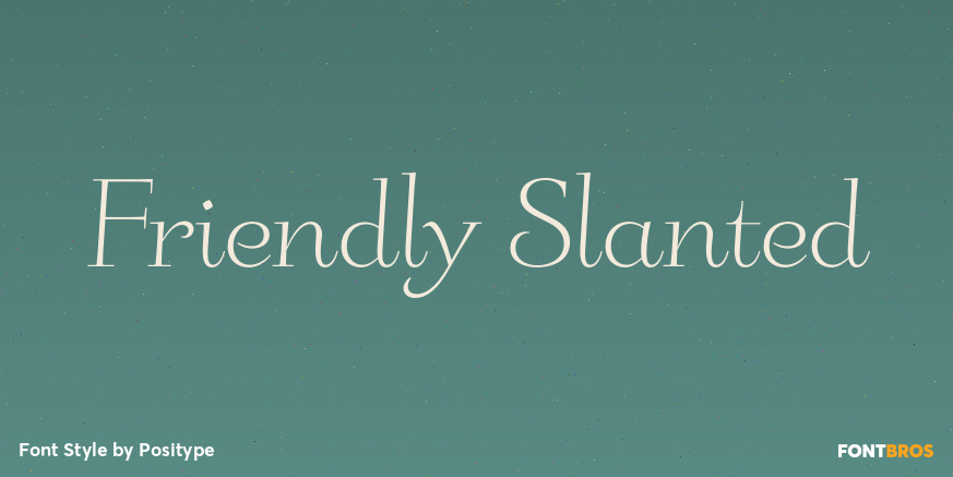 Friendly Slanted Poster