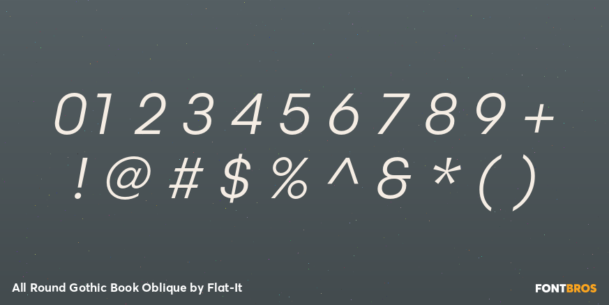 All Round Gothic Book Oblique Font Poster #1