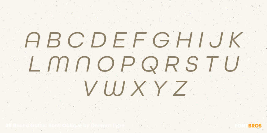 All Round Gothic Book Oblique Font Poster #2