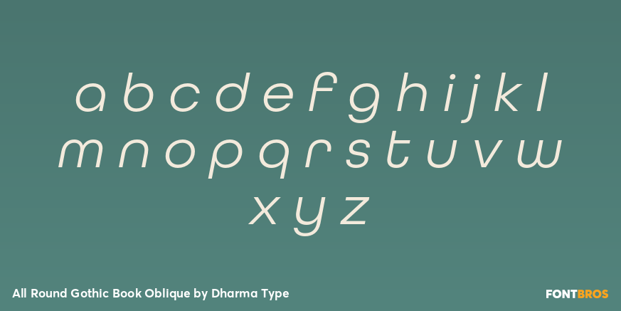 All Round Gothic Book Oblique Font Poster #3