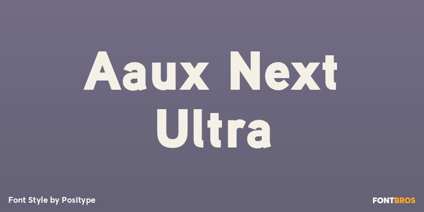 Aaux Next Ultra Font Poster #1