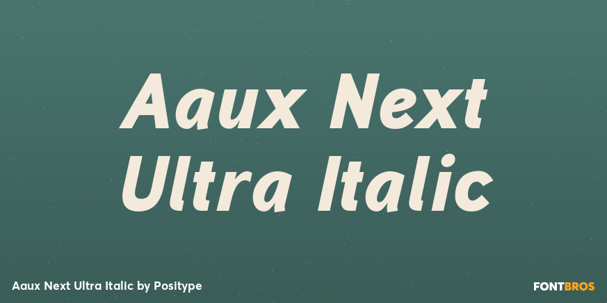 Aaux Next Ultra Italic Font Poster #1