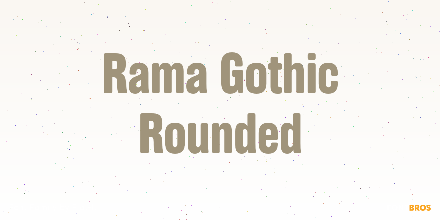 Rama Gothic Rounded Font Poster