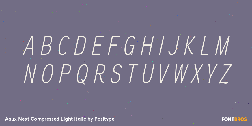 Aaux Next Compressed Light Italic Font Poster #2
