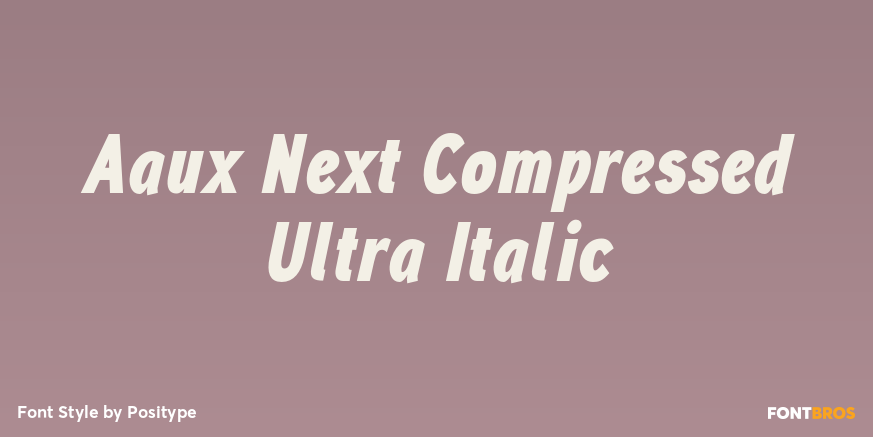 Aaux Next Compressed Ultra Italic Font Poster #1