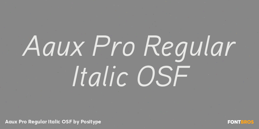 Aaux Pro Regular Italic OSF Font Poster #1