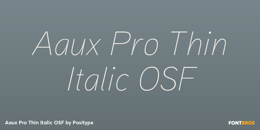 Aaux Pro Thin Italic OSF Font Poster #1