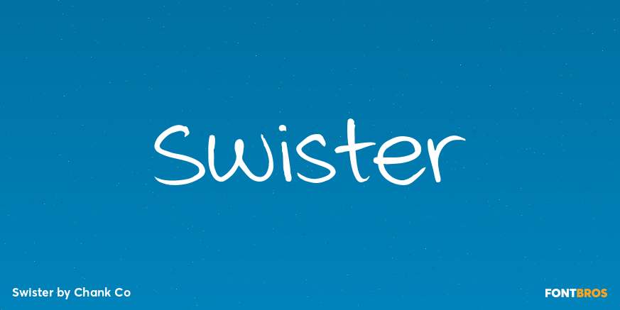 Swister Font Poster #1