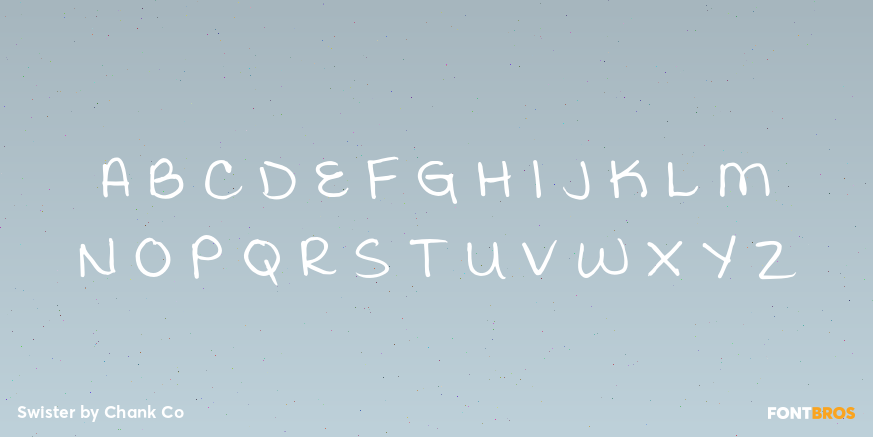 Swister Font Poster #2