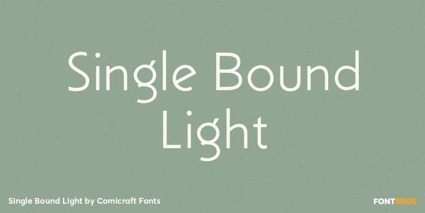 Single Bound Light Font Poster #1