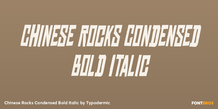 Chinese Rocks Condensed Bold Italic Font Poster #1