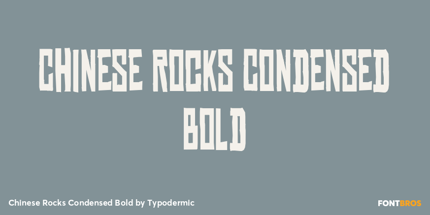Chinese Rocks Condensed Bold Font Style by Typodermic | Font Bros