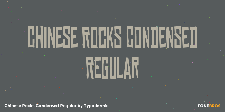 Chinese Rocks Condensed Regular Font Poster #1