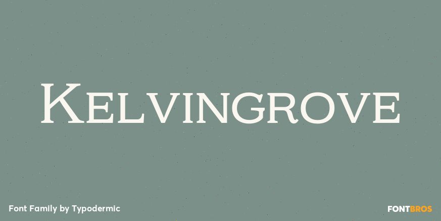 Kelvingrove Font Poster