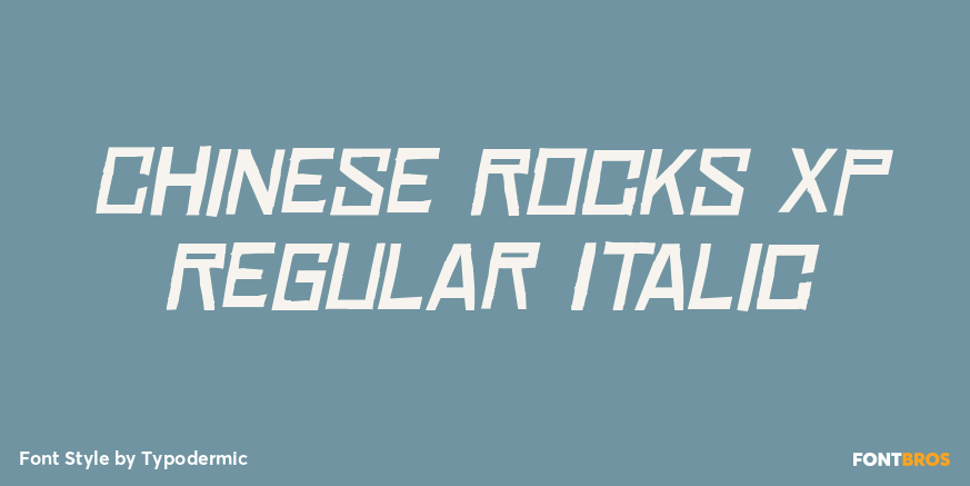 Chinese Rocks XP Regular Italic Font Poster #1