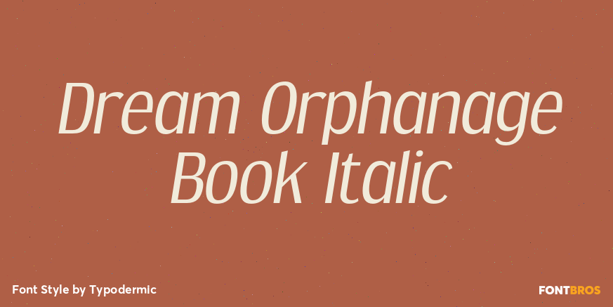 Dream Orphanage Book Italic Font Poster #1