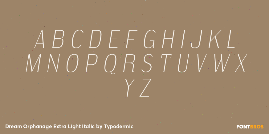 Dream Orphanage Extra Light Italic Font Poster #2