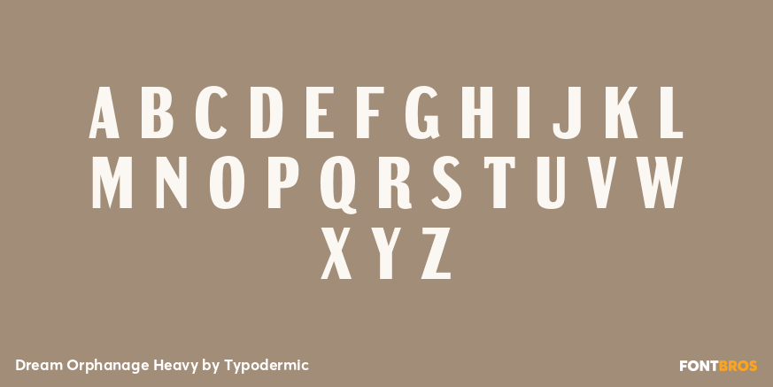 Dream Orphanage Heavy Font Poster #2