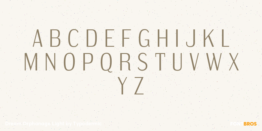 Dream Orphanage Light Font Poster #2