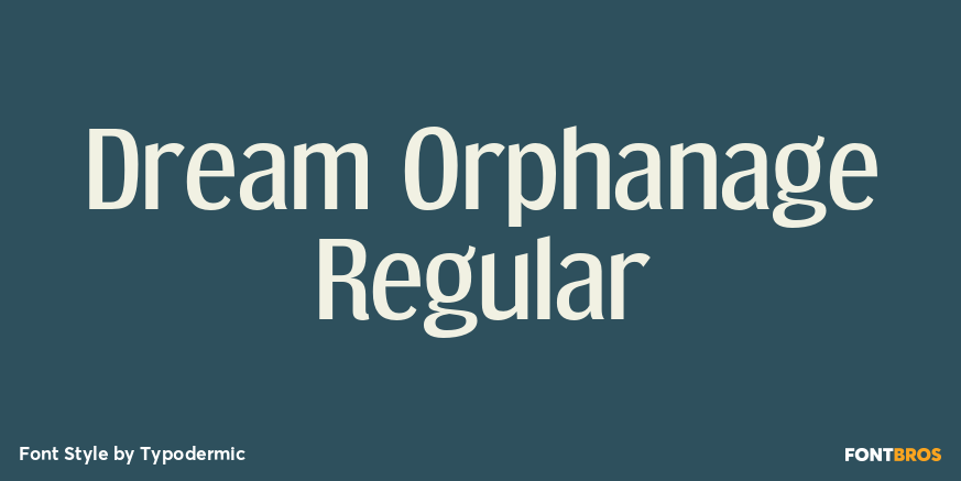 Dream Orphanage Regular Font Poster #1