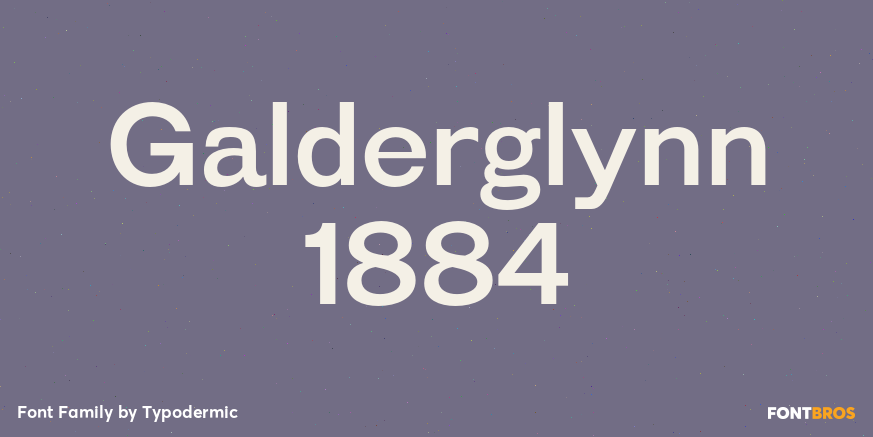 Galderglynn 1884 Font Poster