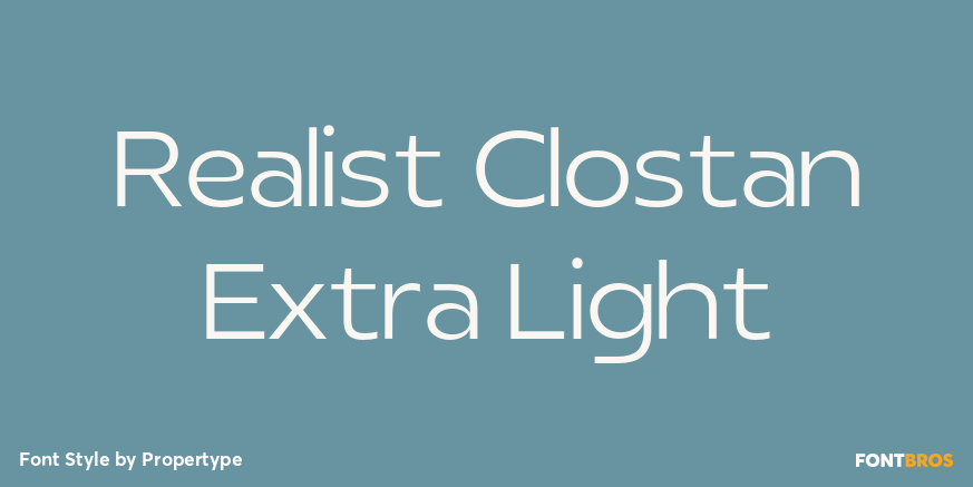 Realist Clostan Extra Light Poster