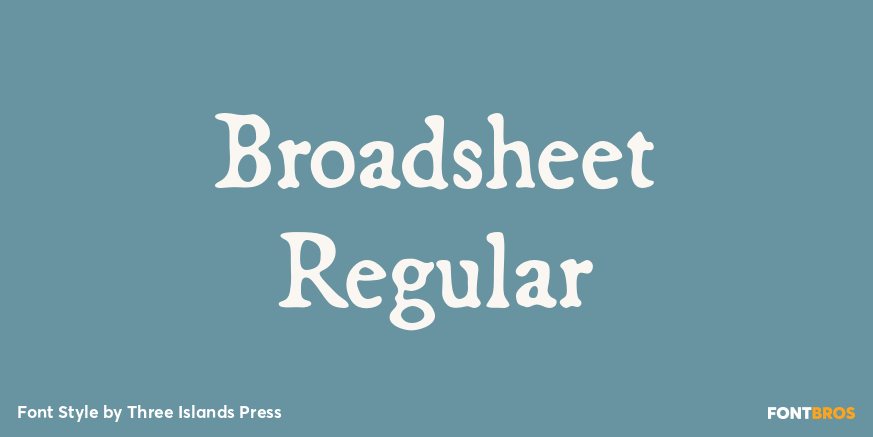 Broadsheet Regular Font Poster #1
