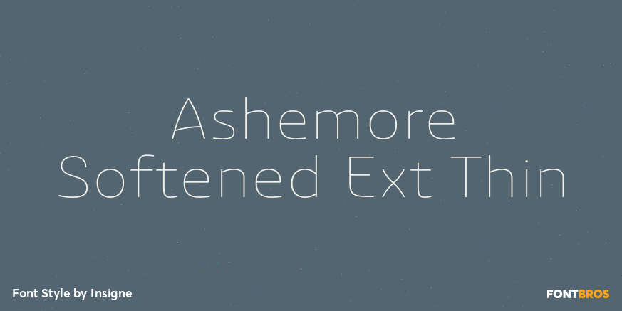 Ashemore Softened Ext Thin Font Poster #1
