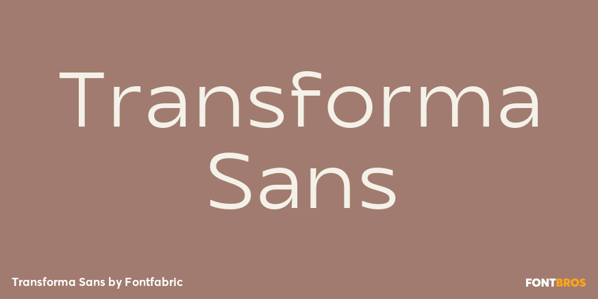 Transforma Sans Poster