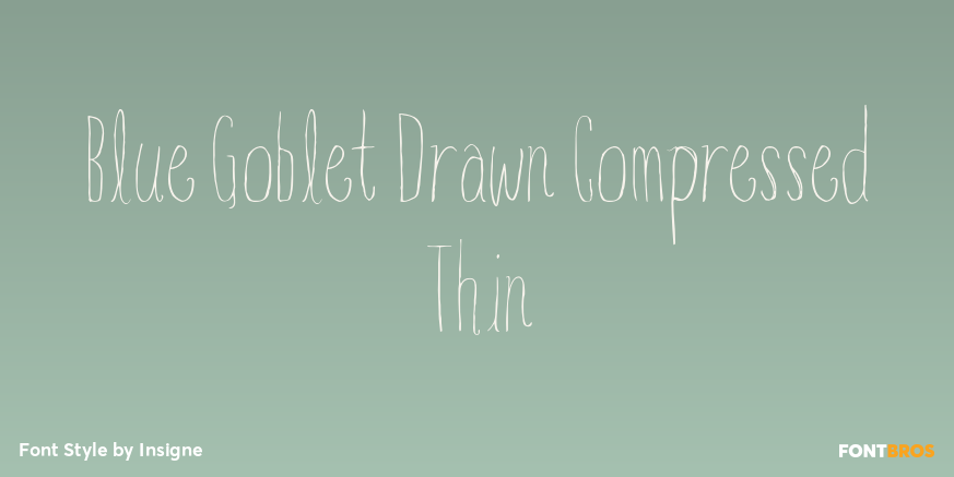 Blue Goblet Drawn Compressed Thin Font Poster #1