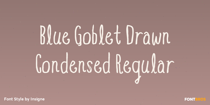 Blue Goblet Drawn Condensed Regular Font Poster #1