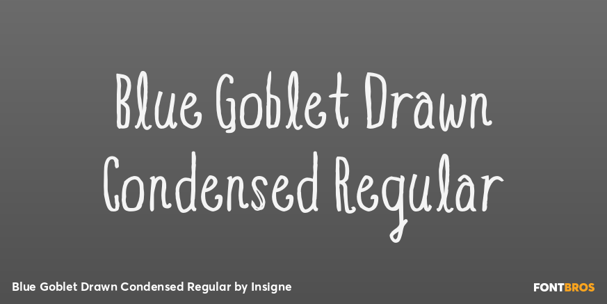 Blue Goblet Drawn Condensed Regular Font Poster #1