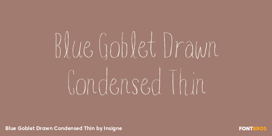 Blue Goblet Drawn Condensed Thin Font Poster #1