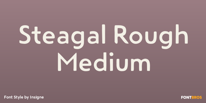 Steagal Rough Medium Poster