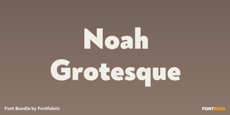 Noah Grotesque Poster