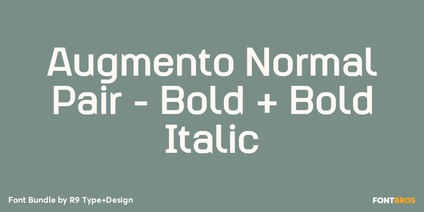 Augmento Normal Pair - Bold + Bold Italic Font Poster #1